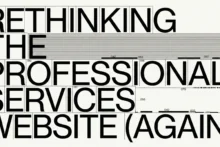 Rethinking the Professional Services Website (Again)