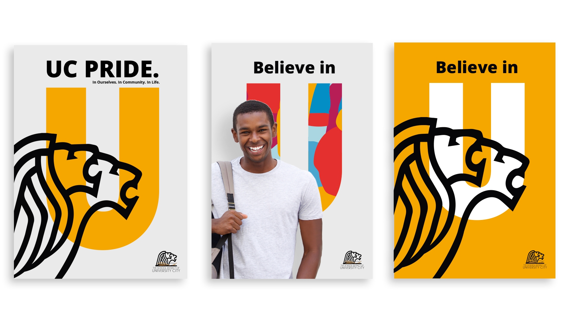 The University City Believe in U Brand Campaign